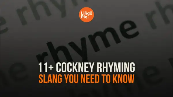 Aprende 11+ expresiones de cockney rhyming slang, ¡un lenguaje divertido y único!